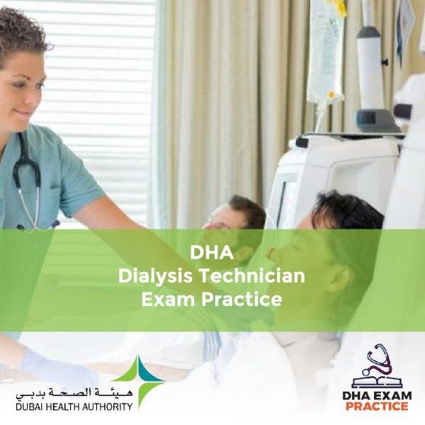 DHA Dialysis Technician Exam Practice