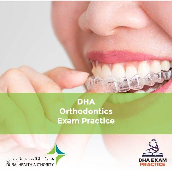 DHA Orthodontics Exam Practice