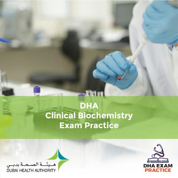 DHA Clinical Biochemistry Exam Practice