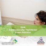 DHA Cardiovascular Technician Exam Practice