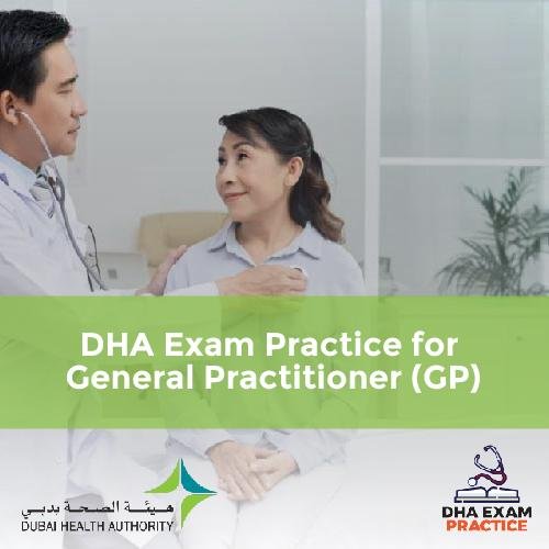 DHA Exam Practice for General Practitioner (GP)