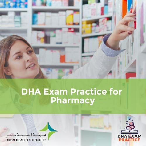 DHA Exam Practice for Pharmacy