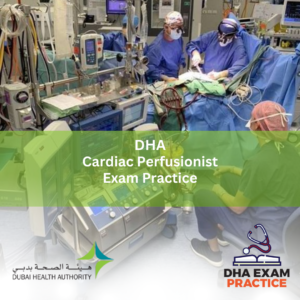DHA Cardiac Perfusionist Exam Practices