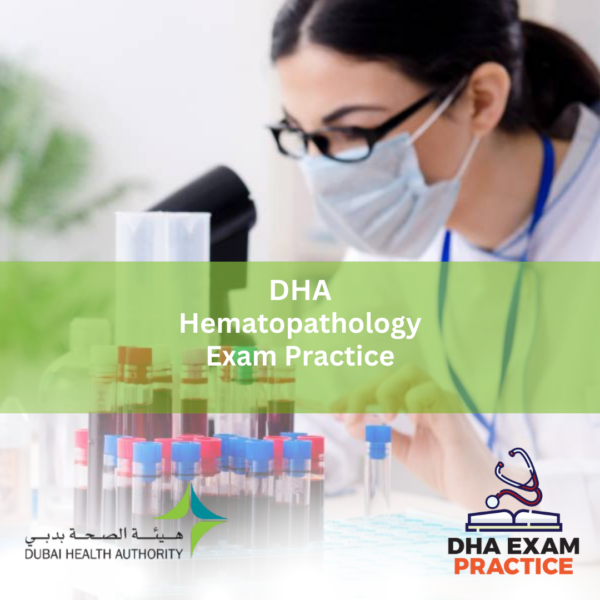 DHA Hematopathology Exam Practices