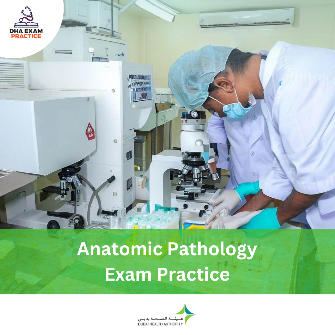 DHA Anatomic Pathology Exam Practice