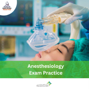 DHA Anesthesiology Exam Practice