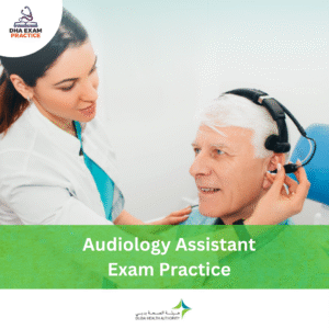 DHA Audiology Assistant Exam Practice