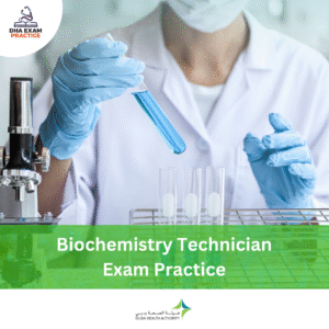 DHA Biochemistry Technician Exam Practice