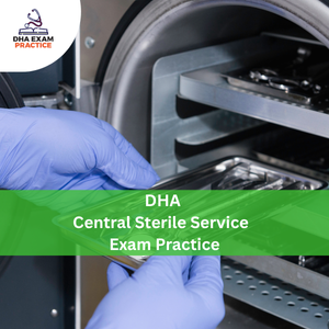 DHA Central Sterile Service Exam Practice