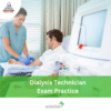 DHA Dialysis Technician Exam Practice