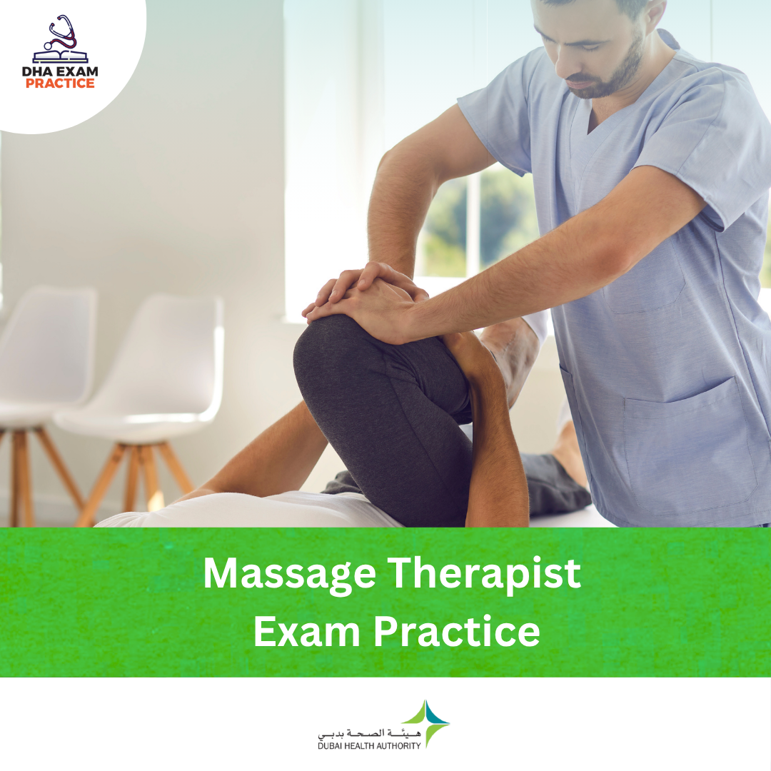 DHA Massage Therapist Exam Practice