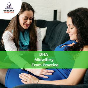 DHA Midwifery Exam Practices