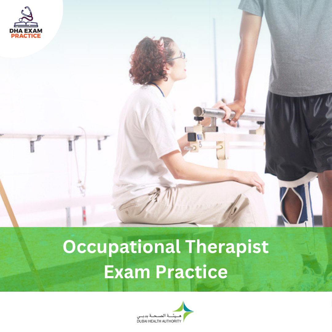 DHA Occupational Therapist Exam Practice