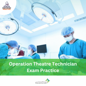 DHA Operation Theatre Technician Exam Practice