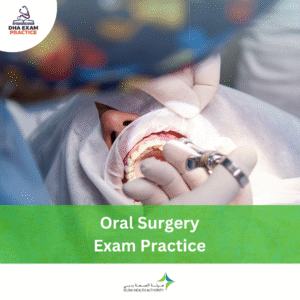 DHA Oral Surgery Exam Practice