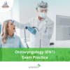 DHA Otolaryngology (ENT) Exam Practice