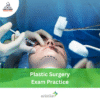 DHA Plastic Surgery Exam Practice