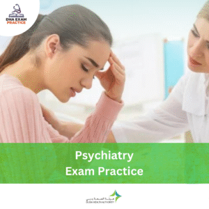 DHA Psychiatry Exam Practice