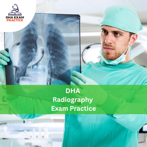 DHA Radiography Exam Practices
