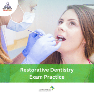 DHA Restorative Dentistry Exam Practice