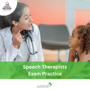 DHA Speech Therapists Exam Practice