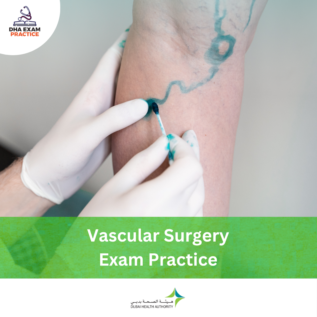 DHA Vascular Surgery Exam Practice