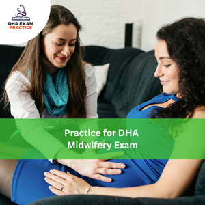 Practice for DHA Midwifery Exam