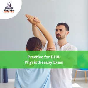 Practice for DHA Physiotherapy Exam