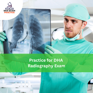 Practice for DHA Radiography Exam
