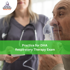 Practice for DHA Respiratory Therapy Exam