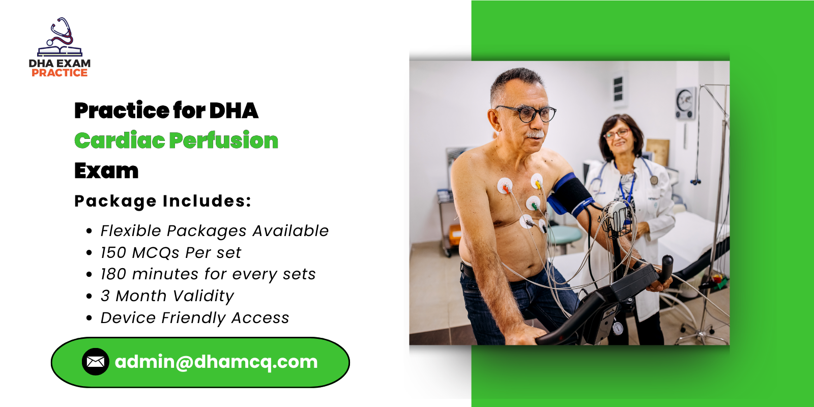Practice for DHA Cardiac Perfusion Exam